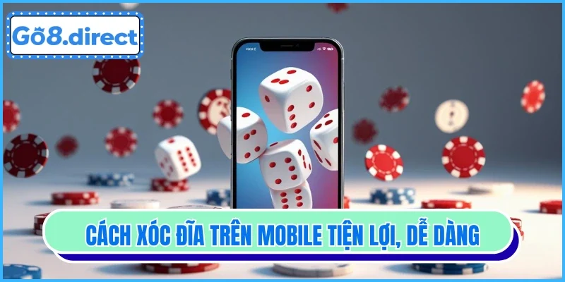 cách xóc đĩa trên mobile