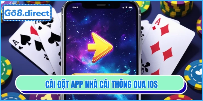 Cài đặt app nhà cái thông qua IOS