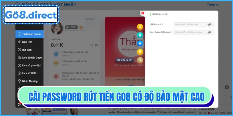 Cài password rút tiền GO8 có độ bảo mật cao