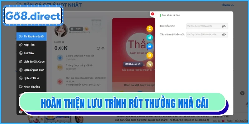 Hoàn thiện lưu trình rút thưởng nhà cái