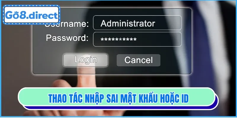 Mật khẩu hay ID sai hoàn toàn